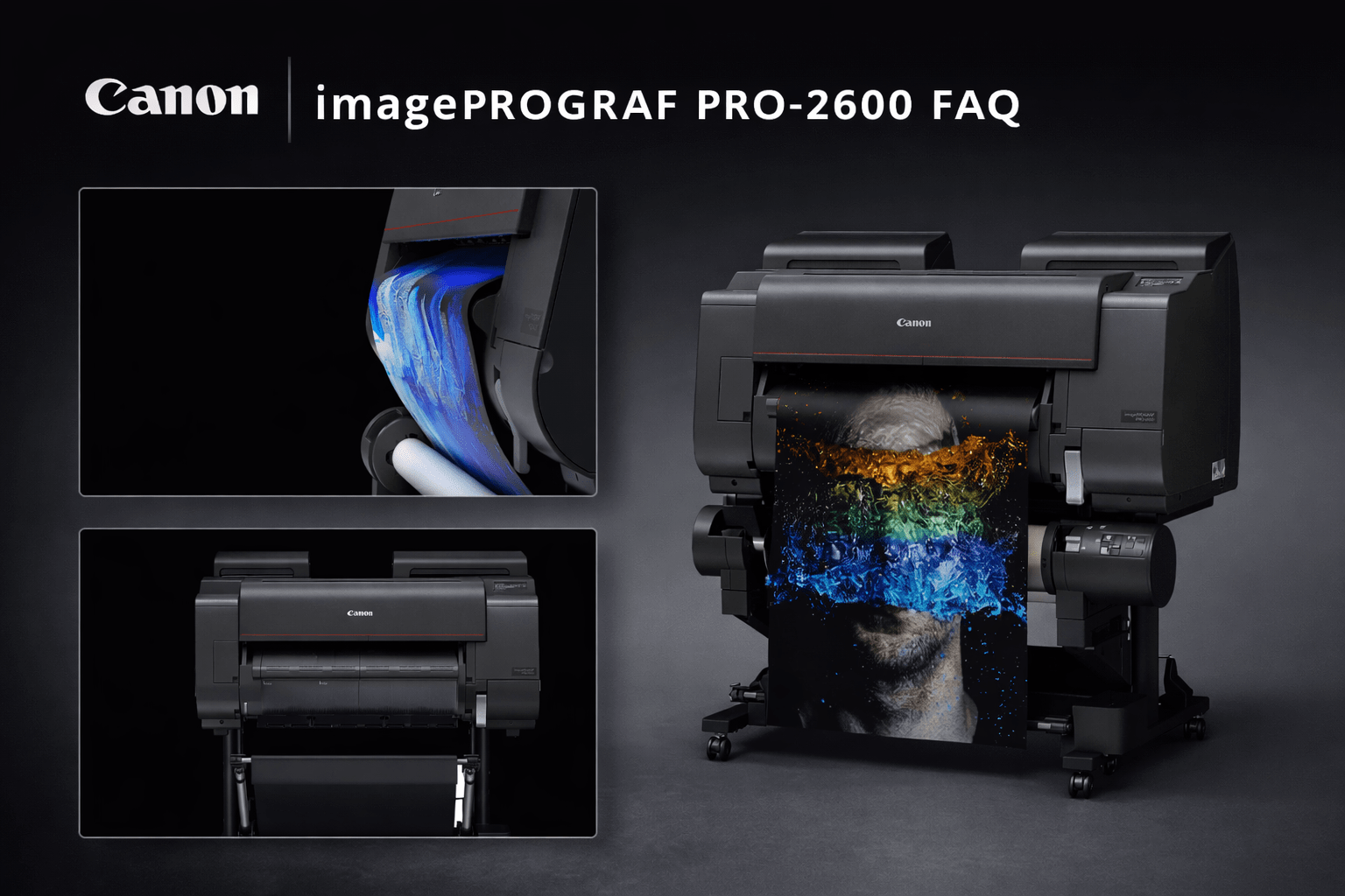 Canon imagePROGRAF PRO-2600 large format printer producing fine art photography prints
